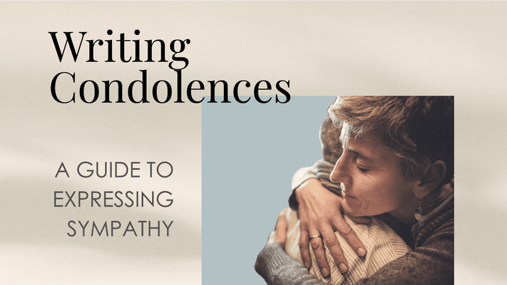 What to Write: A Guide to Expressing Condolences